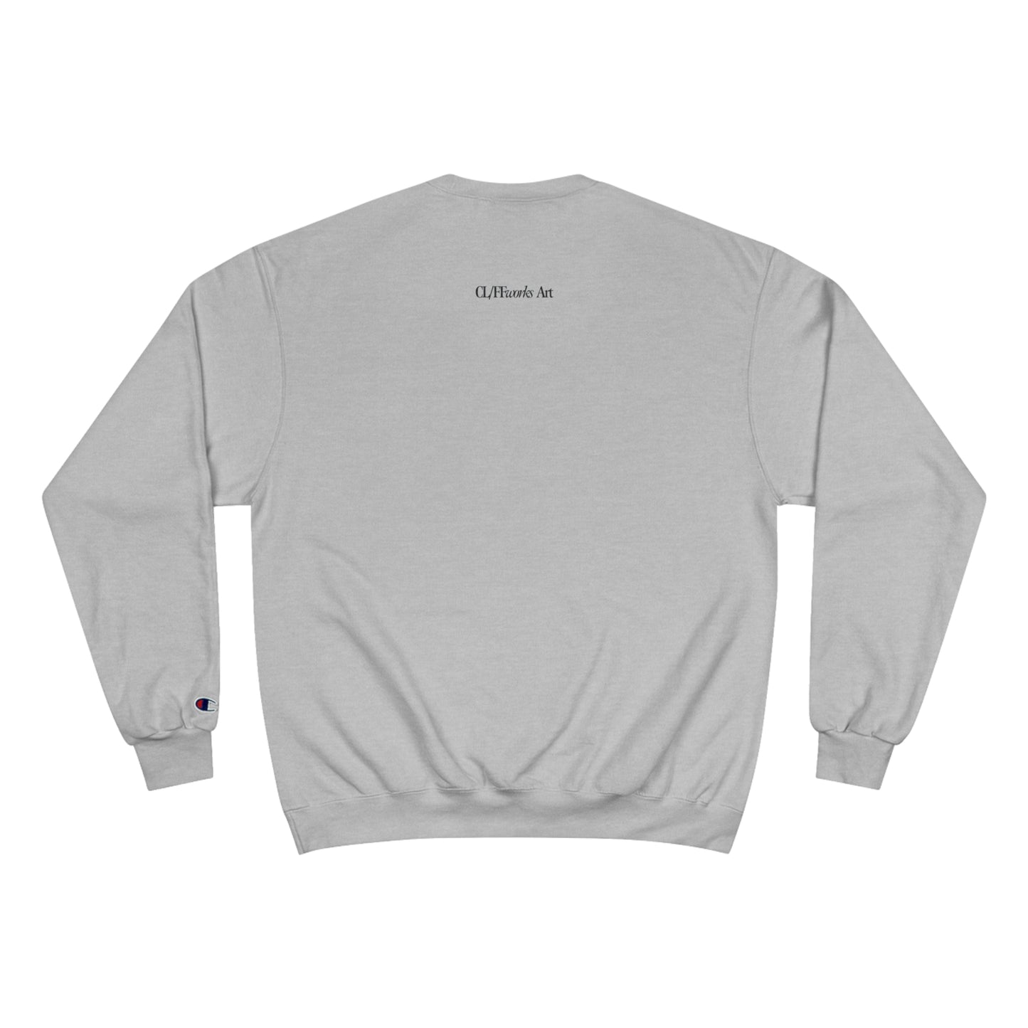 CL/FFworks Art //  Champion Crewneck Sweatshirt